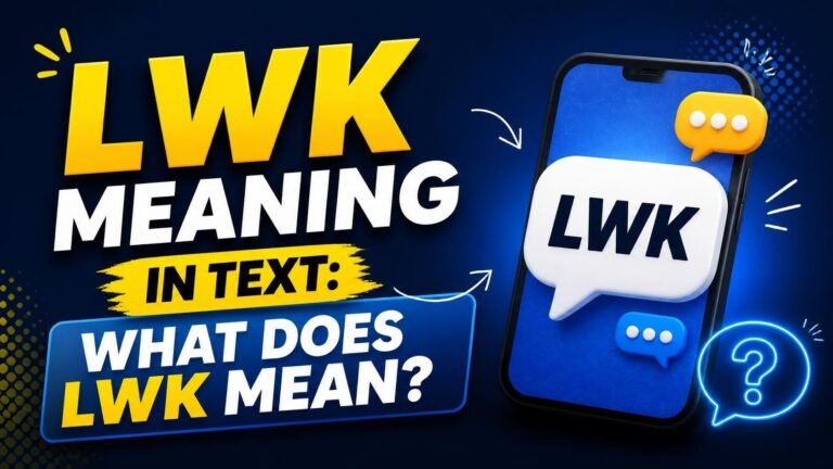 lwk meaning